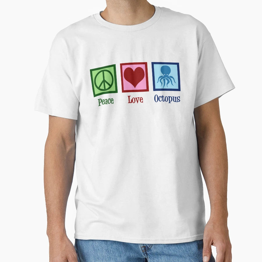 Peace Love Octopus T-Shirt - Casual Everyday Wear Men Women - T-Shirt, Sweatshirt, Hoodie