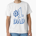 1 Dad T-Shirt - Graphic Print Unisex - T-Shirt, Sweatshirt, Hoodie