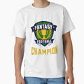 Fantasy Football Champion T-Shirt - Unique Graphic Men Women - T-Shirt, Sweatshirt, Hoodie