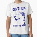 Funny Football Give Up T-Shirt - Aesthetic Graphic Unisex - T-Shirt, Sweatshirt, Hoodie