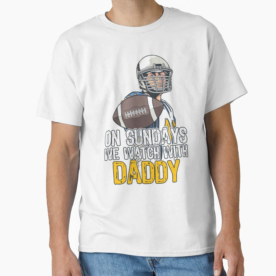Sunday Football Daddy Fan Sundays We T-Shirt - Unique Graphic for Adults - T-Shirt, Sweatshirt, Hoodie