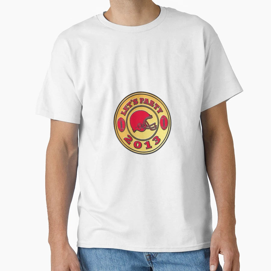 American Football Helmet Lets Party 2013 T-Shirt - Minimalist Print Unisex - T-Shirt, Sweatshirt, Hoodie