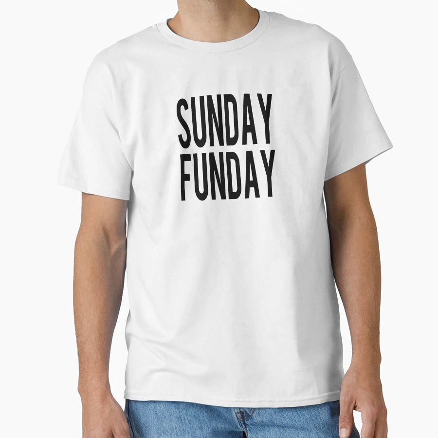 Sunday Funday T-Shirt - Graphic Print for Adults - T-Shirt, Sweatshirt, Hoodie