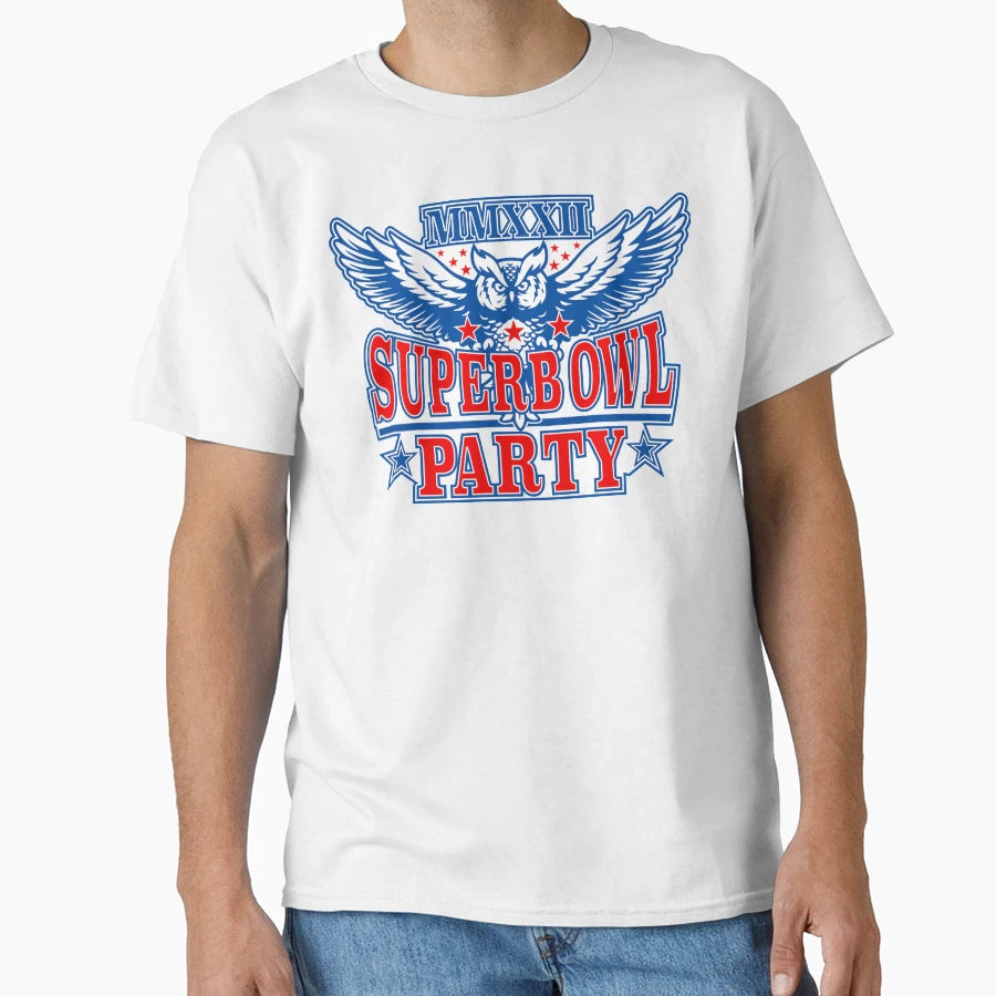 Superb Owl Party T-Shirt - Unique Graphic Unisex - T-Shirt, Sweatshirt, Hoodie