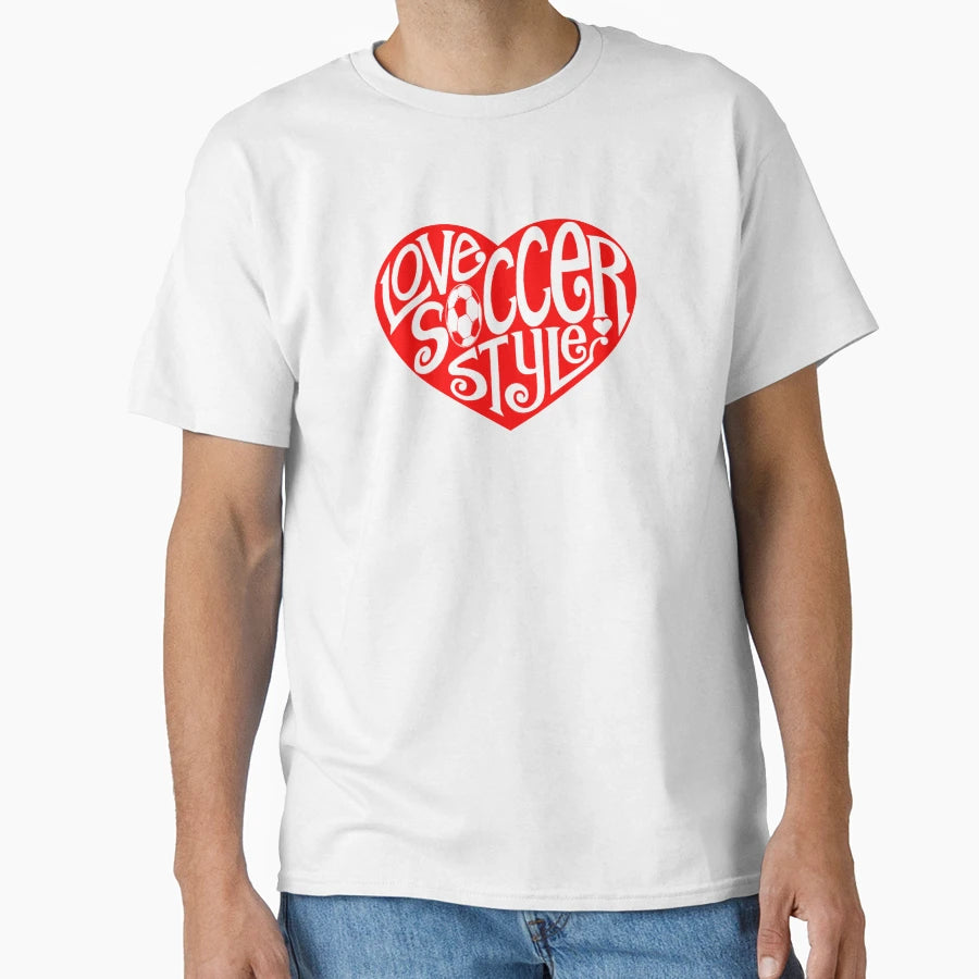 Love Soccer T-Shirt - Unique Graphic for Adults - T-Shirt, Sweatshirt, Hoodie