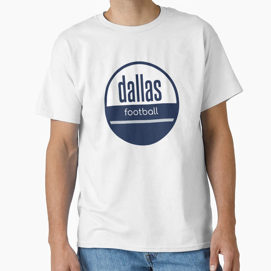 Dallas Football T-Shirt - Streetwear Style Unisex - T-Shirt, Sweatshirt, Hoodie