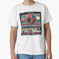 American Football T-Shirt - Casual Everyday Wear Unisex - T-Shirt, Sweatshirt, Hoodie