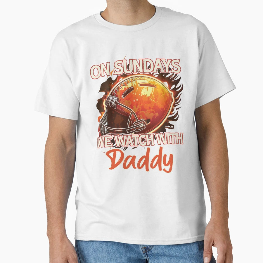 Sunday Football Daddy Fan Sundays T-Shirt - Aesthetic Graphic for Adults - T-Shirt, Sweatshirt, Hoodie