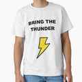 Bring Thunder Badass Lightening Bolt T-Shirt - Fun Novelty Design Men Women - T-Shirt, Sweatshirt, Hoodie
