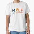 Milf I Love Football Illustration T-Shirt - Custom Art Print Men Women - T-Shirt, Sweatshirt, Hoodie