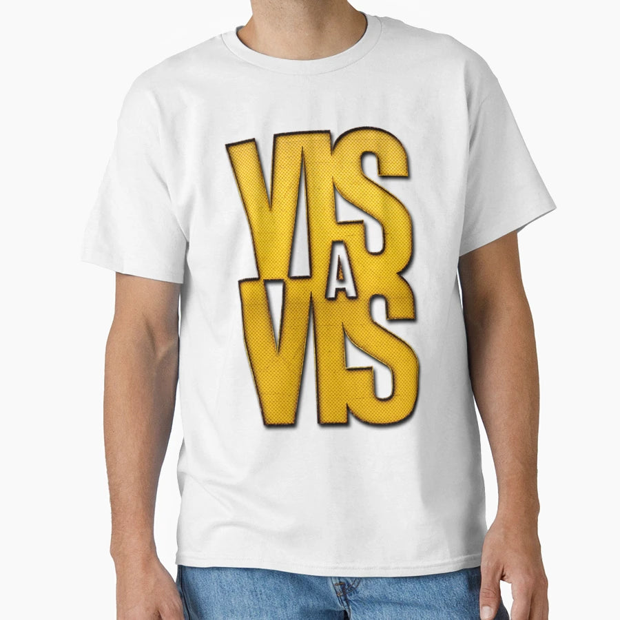 Vis Vis T-Shirt - Graphic Print for Adults - T-Shirt, Sweatshirt, Hoodie