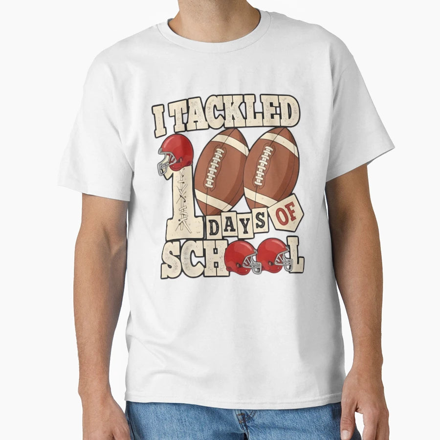 I Tackled 100 Days School Football T-Shirt - Aesthetic Graphic for Adults - T-Shirt, Sweatshirt, Hoodie
