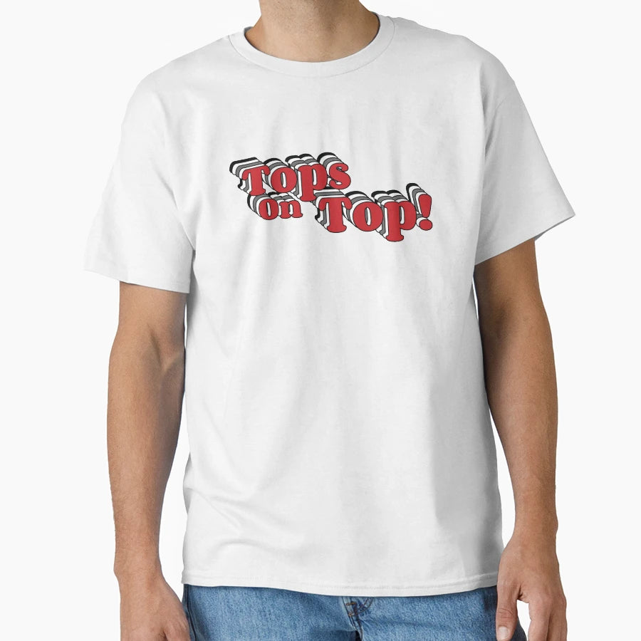 Tops T-Shirt - Streetwear Style for Adults - T-Shirt, Sweatshirt, Hoodie