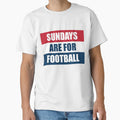 Sundays Are Football T-Shirt - Unique Graphic for Adults - T-Shirt, Sweatshirt, Hoodie