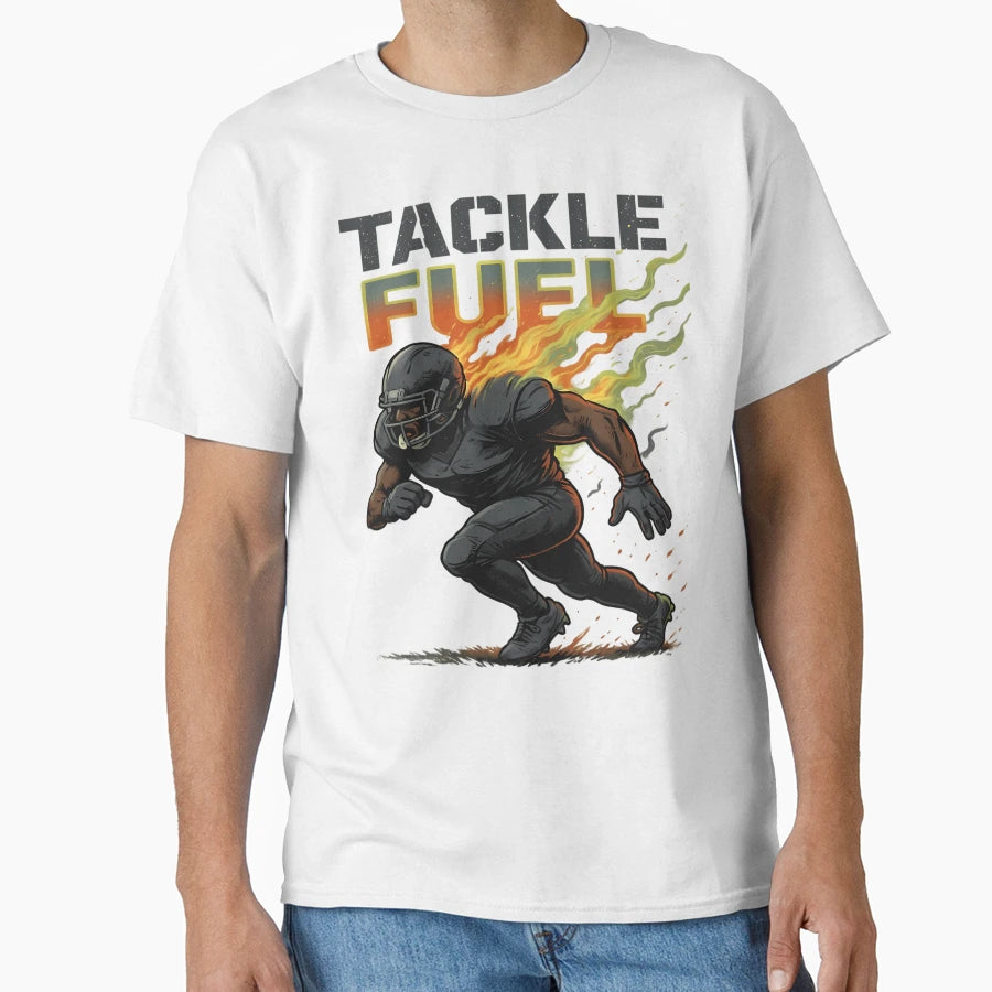 Burn Through Line Tackle Fuel T-Shirt - Novelty Apparel Men Women - T-Shirt, Sweatshirt, Hoodie