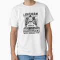 Lineman Because Quarterbacks Football T-Shirt - Trendy Graphic for Adults - T-Shirt, Sweatshirt, Hoodie