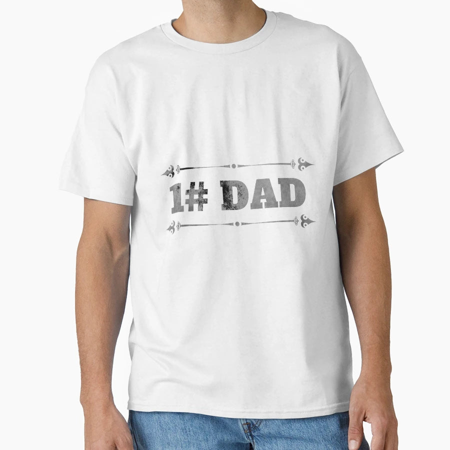 1 Dad T-Shirt - Casual Everyday Wear Men Women - T-Shirt, Sweatshirt, Hoodie