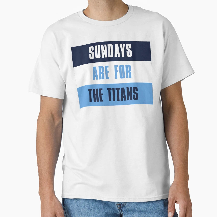 Sundays Are Titans Tennessee Titans T-Shirt - Minimalist Print for Adults - T-Shirt, Sweatshirt, Hoodie