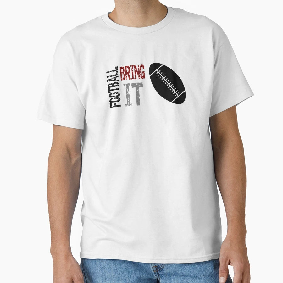 Football Bring It Red T-Shirt - Fun Novelty Design Unisex - T-Shirt, Sweatshirt, Hoodie