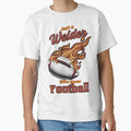 Just Welder Who Loves Football T-Shirt - Fun Novelty Design Men Women - T-Shirt, Sweatshirt, Hoodie