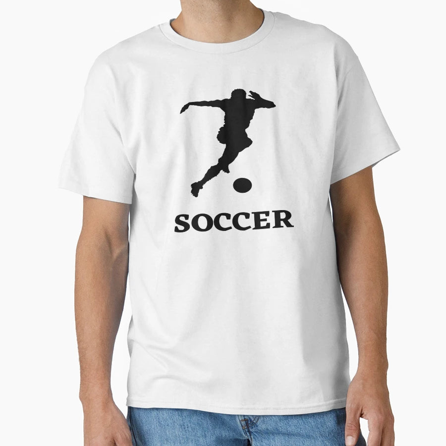 Soccer T-Shirt - Streetwear Style Unisex - T-Shirt, Sweatshirt, Hoodie