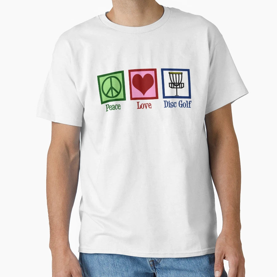 Peace Love Disc Golf T-Shirt - Streetwear Style Unisex - T-Shirt, Sweatshirt, Hoodie