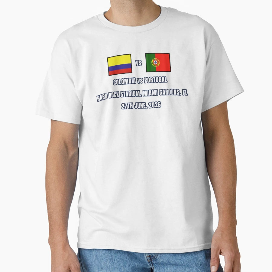 Colombia Vs Portugal 27 June 2026 T-Shirt - Streetwear Style Unisex - T-Shirt, Sweatshirt, Hoodie