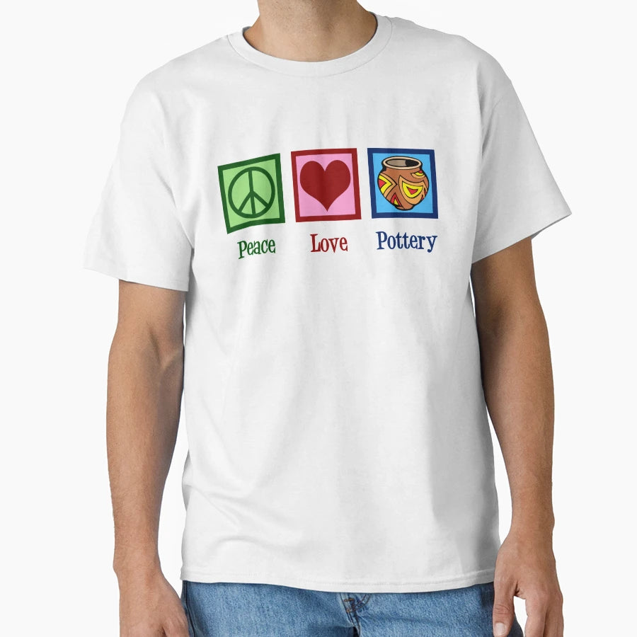 Peace Love Pottery T-Shirt - Minimalist Print for Adults - T-Shirt, Sweatshirt, Hoodie