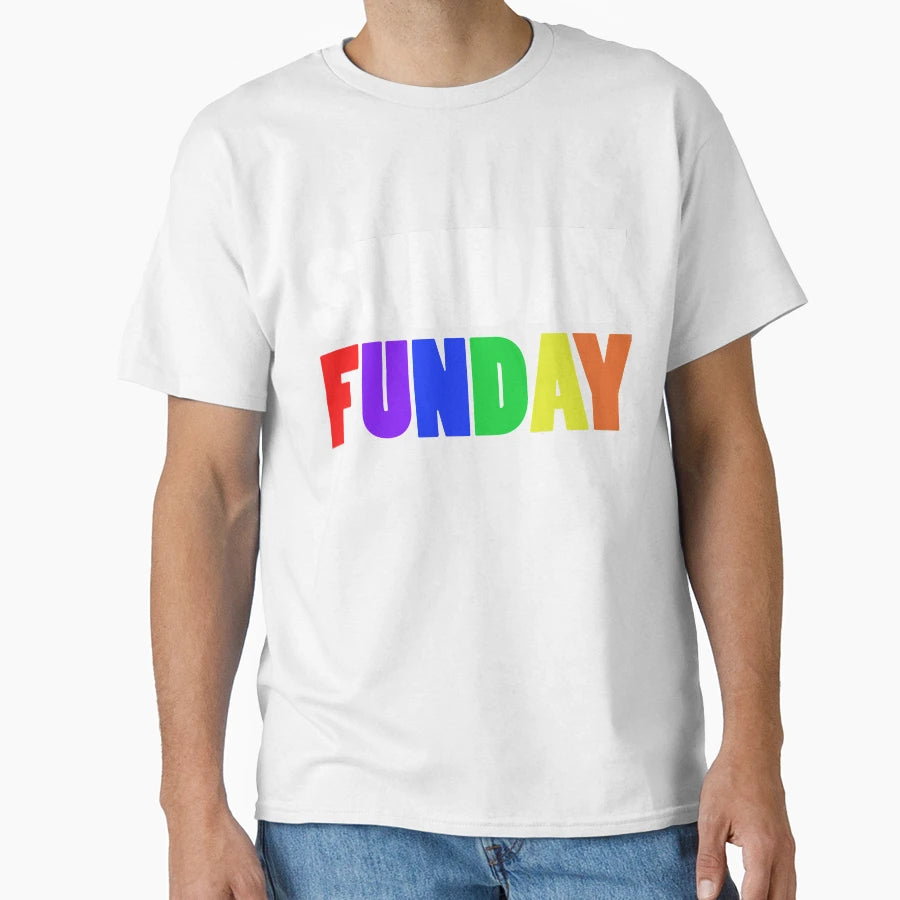 Sunday Funday T-Shirt - Trendy Graphic Men Women - T-Shirt, Sweatshirt, Hoodie