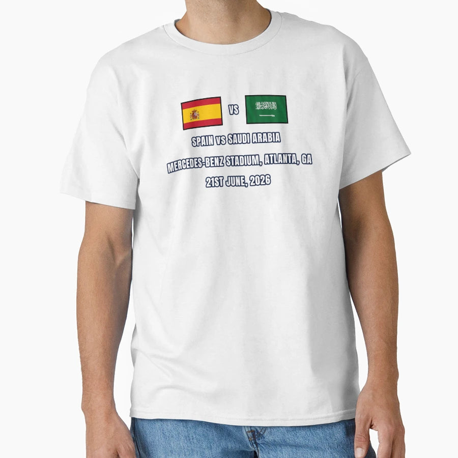 Spain Vs Saudi Arabia 21 June 2026 T-Shirt - Streetwear Style Men Women - T-Shirt, Sweatshirt, Hoodie