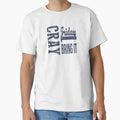 Cray Friday Bring It T-Shirt - Unique Graphic Men Women - T-Shirt, Sweatshirt, Hoodie