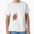 I Play Football To Burn Off Crazies T-Shirt - Aesthetic Graphic Men Women - T-Shirt, Sweatshirt, Hoodie