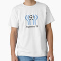 Argentina 78 T-Shirt - Novelty Apparel Unisex - T-Shirt, Sweatshirt, Hoodie