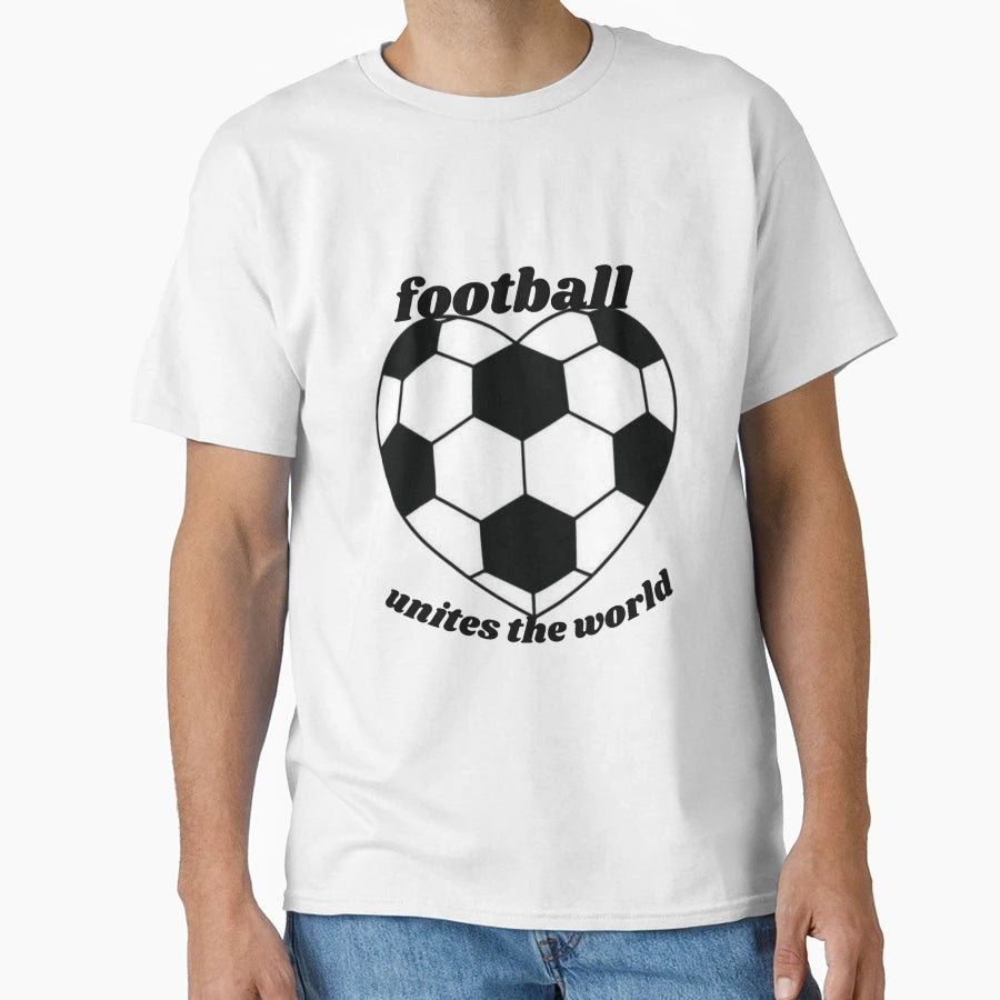 Football Unites World T-Shirt - Graphic Print Men Women - T-Shirt, Sweatshirt, Hoodie