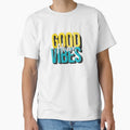 Good Vibes Always T-Shirt - Trendy Graphic Unisex - T-Shirt, Sweatshirt, Hoodie