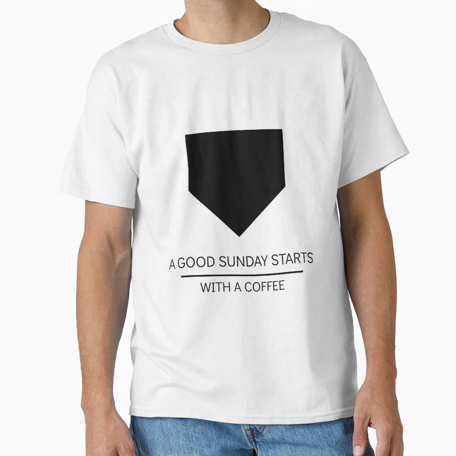 Good Sunday Starts Coffee T-Shirt - Trendy Graphic for Adults - T-Shirt, Sweatshirt, Hoodie