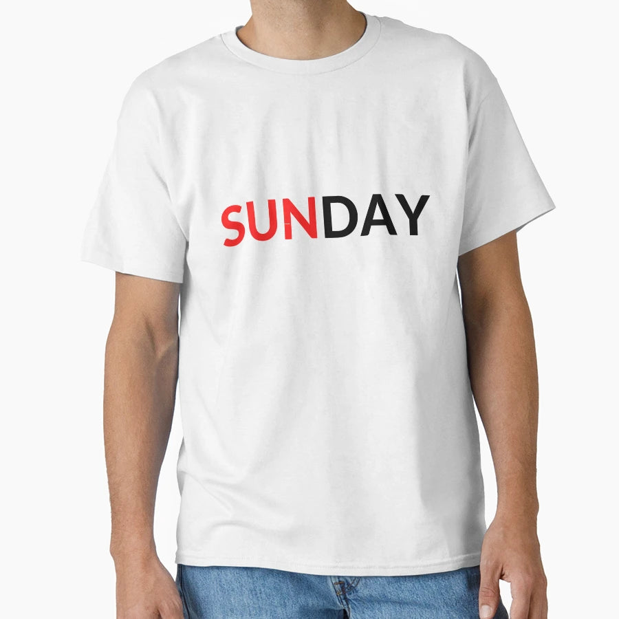Sunday T-Shirt - Novelty Apparel Men Women - T-Shirt, Sweatshirt, Hoodie