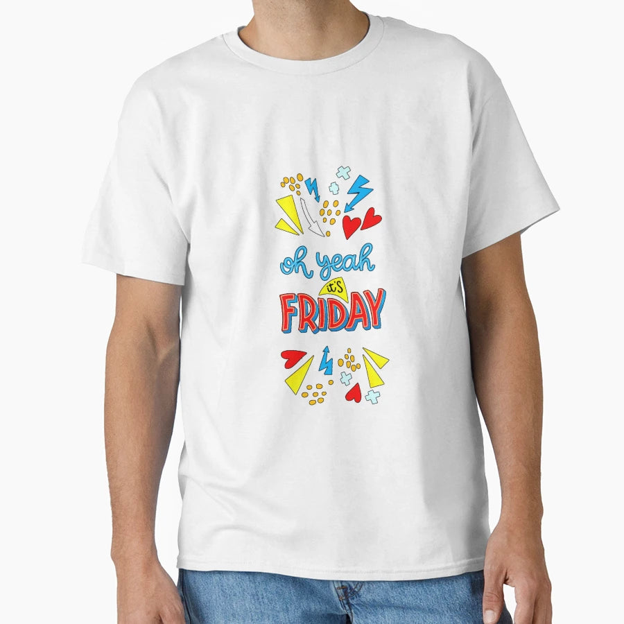 Friday T-Shirt - Graphic Print for Adults - T-Shirt, Sweatshirt, Hoodie