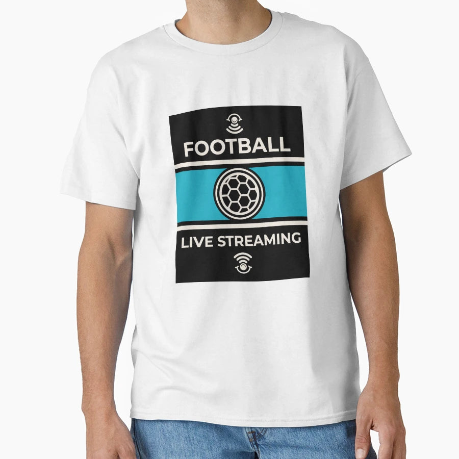 Football Live Streaming T-Shirt - Aesthetic Graphic Unisex - T-Shirt, Sweatshirt, Hoodie