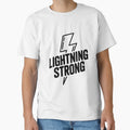 Lightning Strong T-Shirt - Minimalist Print Men Women - T-Shirt, Sweatshirt, Hoodie