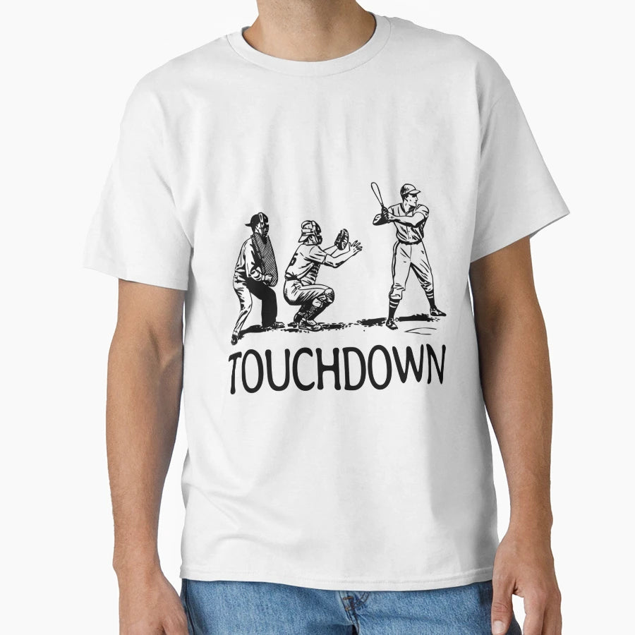 Baseball Touchdown T-Shirt - Trendy Graphic Unisex - T-Shirt, Sweatshirt, Hoodie