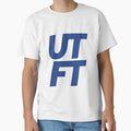 Utft Up Toffees T-Shirt - Graphic Print Men Women - T-Shirt, Sweatshirt, Hoodie