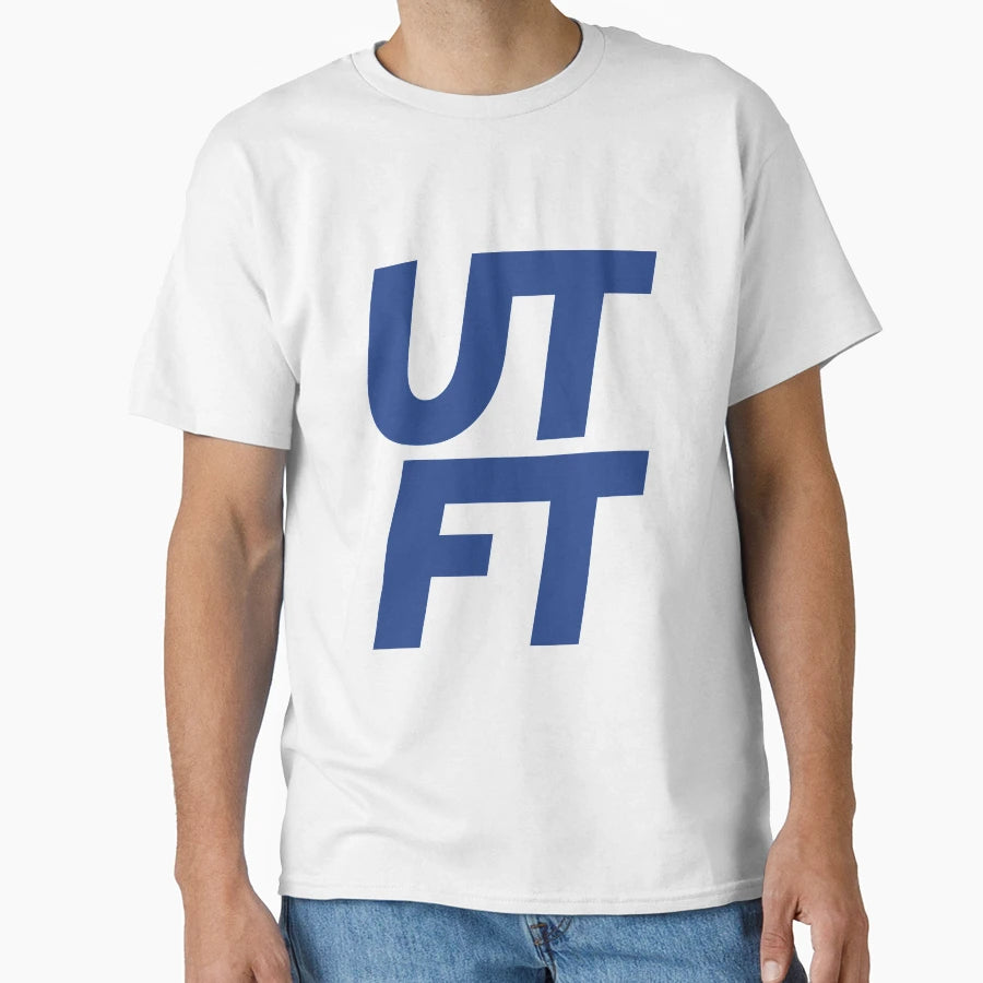 Utft Up Toffees T-Shirt - Graphic Print Men Women - T-Shirt, Sweatshirt, Hoodie