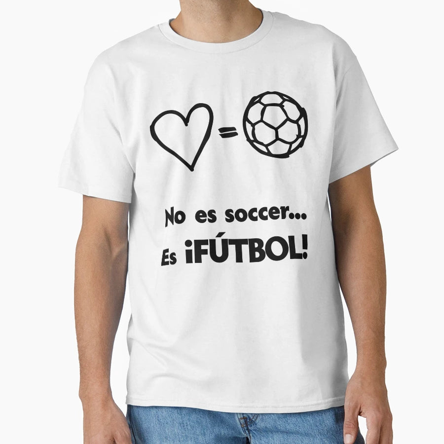 Its Not Soccer T-Shirt - Novelty Apparel for Adults - T-Shirt, Sweatshirt, Hoodie