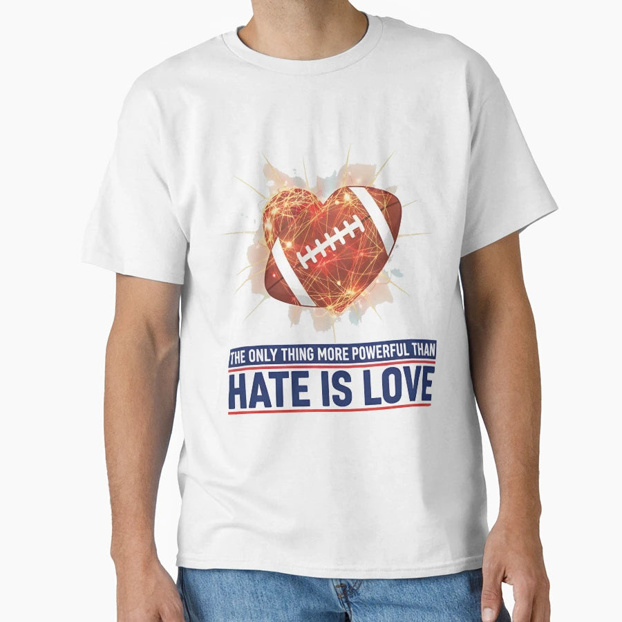 Only Thing More Powerful Than Hate T-Shirt - Aesthetic Graphic for Adults - T-Shirt, Sweatshirt, Hoodie