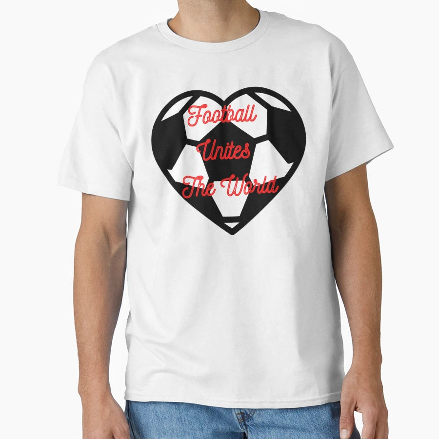Football Unites World 8 T-Shirt - Casual Everyday Wear for Adults - T-Shirt, Sweatshirt, Hoodie