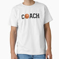 Basketball Coach T-Shirt - Custom Art Print Men Women - T-Shirt, Sweatshirt, Hoodie