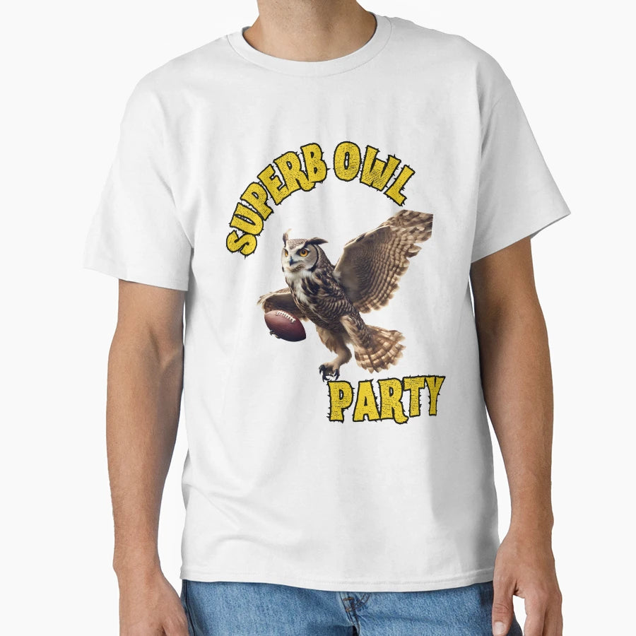 Superb Owl Party And T-Shirt - Minimalist Print for Adults - T-Shirt, Sweatshirt, Hoodie