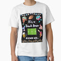 Its Touch Down Football Superbowl Party T-Shirt - Streetwear Style Unisex - T-Shirt, Sweatshirt, Hoodie
