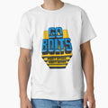 Go Bolts T-Shirt - Fun Novelty Design Men Women - T-Shirt, Sweatshirt, Hoodie